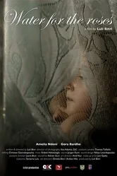 Water for the roses постер