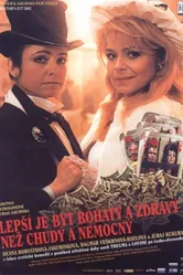 Лучше быть богатым и здоровым, чем бедным и больным 1992 постер