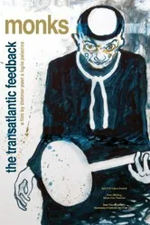 Monks - The Transatlantic Feedback постер