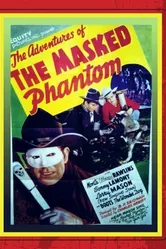 The Adventures of the Masked Phantom постер