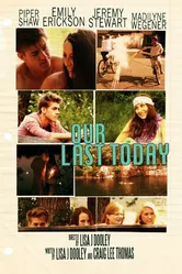 Our Last Today постер