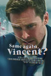 Same Again, Vincent? постер