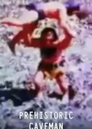 Prehistoric Caveman постер