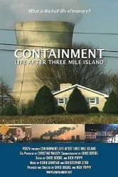 Containment: Life After Three Mile Island постер