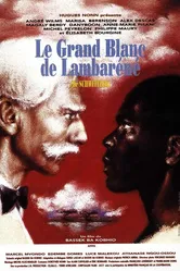 Великий Белый из Ламбарене 1995 постер