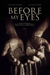 Before My Eyes 2019 постер