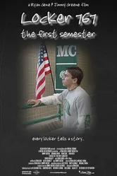 Locker 767: The First Semester постер