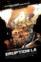 Eruption: LA постер