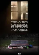 Teus olhos castanhos de encantos tamanhos постер