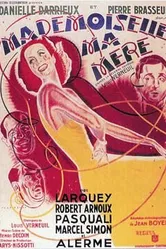Мадемуазель, моя мать 1937 постер