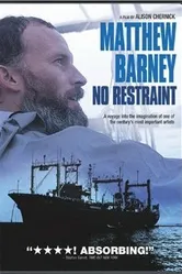 Мэтью Барни: Без ограничений 2006 постер