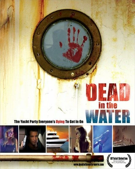 Постер Dead in the Water 2006