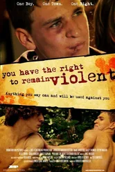 You Have the Right to Remain Violent постер