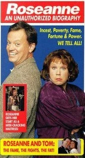 Постер Roseanne: An Unauthorized Biography
