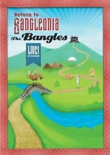 Постер The Bangles Return to Bangleonia