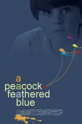 A Peacock-Feathered Blue постер
