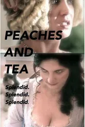 Peaches and Tea постер