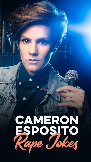 Постер Cameron Esposito: Rape Jokes