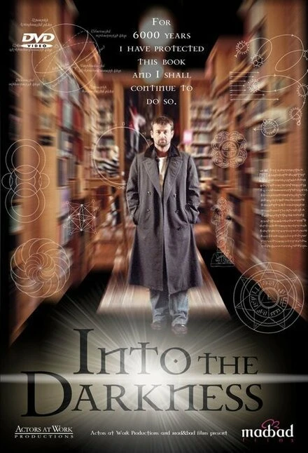 Постер Into the Darkness 2006