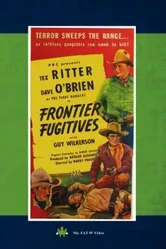 Frontier Fugitives постер