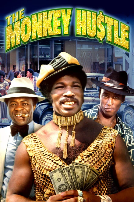 Постер The Monkey Hu$tle