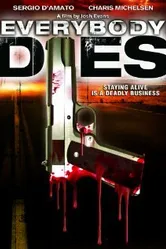Everybody Dies 2009 постер