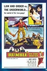 Rumble on the Docks постер
