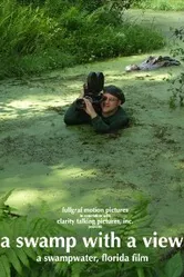 A Swamp with a View постер