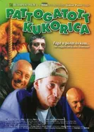 Pattogatott kukorica постер