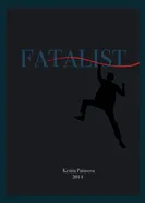 Fatalist 2014 постер