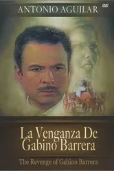 La venganza de Gabino Barrera постер