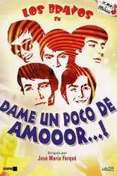 Дай мне немного любви! 1968 постер