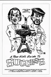 A Poor Kid's Guide to Success постер