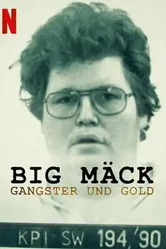 Big Mäck - Gangster und Gold постер