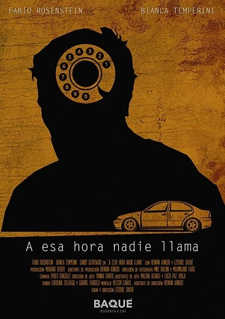 Постер A Esa Hora Nadie Llama