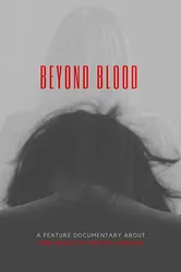 Beyond Blood 2018 постер