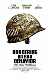 Bordering on Bad Behavior постер
