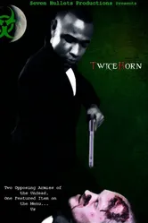 TwiceBorn постер