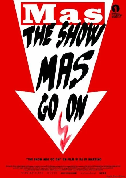 Постер The Show Mas Go On