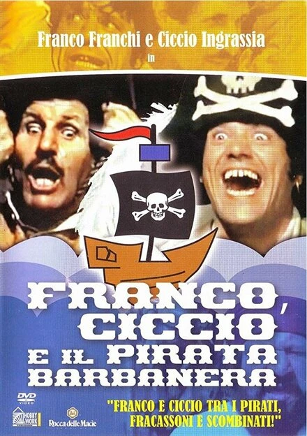Постер Franco, Ciccio e il pirata Barbanera