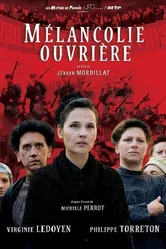 Mélancolie ouvrière постер