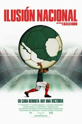 Ilusión Nacional постер