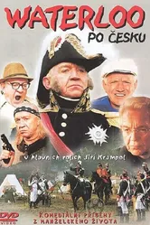 Waterloo po cesku постер