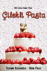 Çilekli Pasta постер