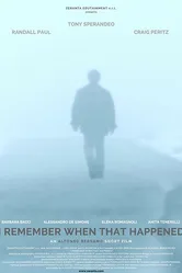 I Remember When That Happened постер