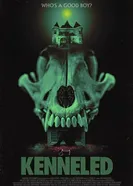 Kenneled постер