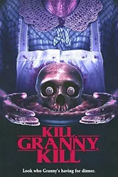 Kill, Granny, Kill! постер
