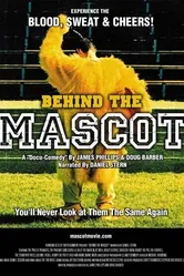 Behind the Mascot постер