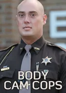 Body Cam Cops постер