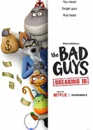 The Bad Guys: Bad for Bussiness постер
